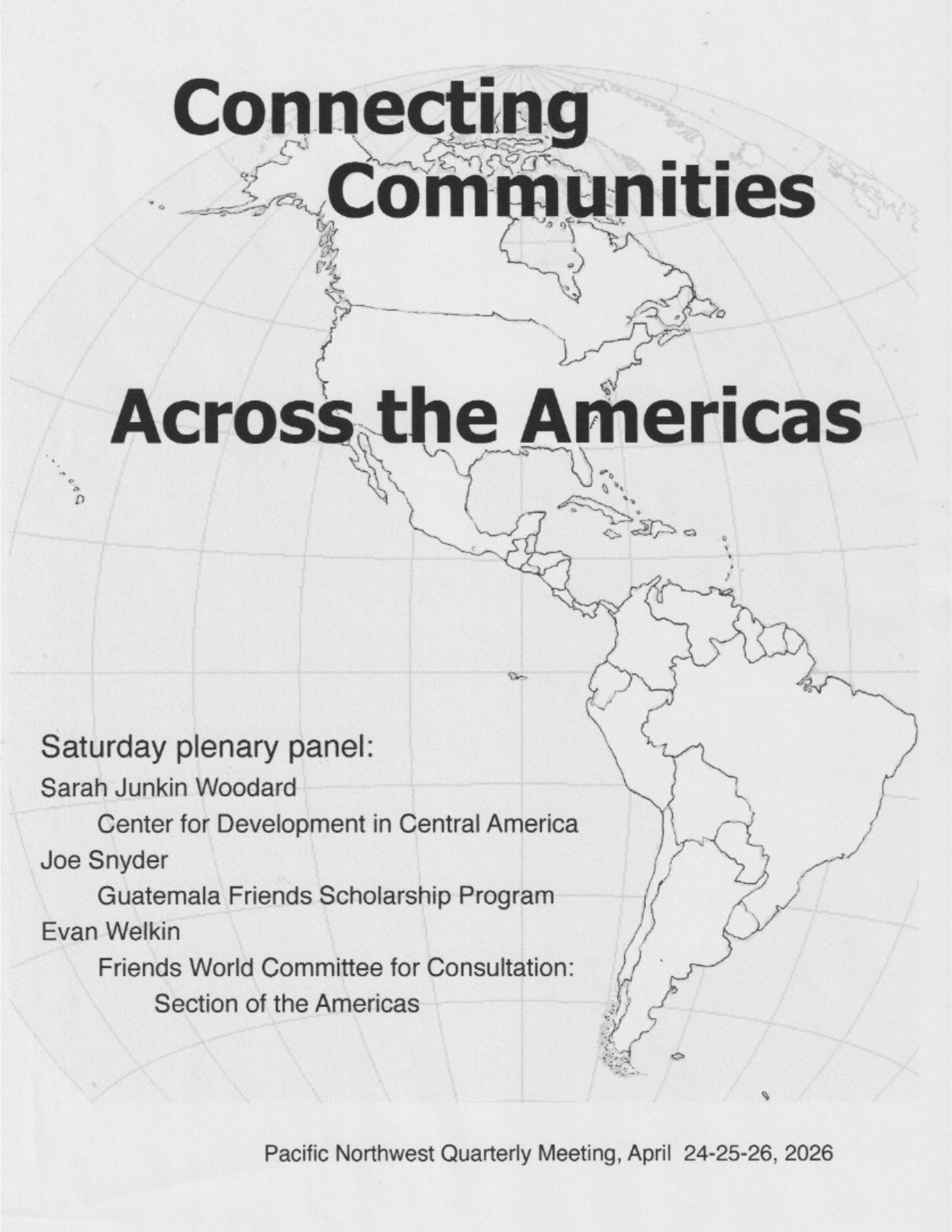 Theme: Connecting Communities across the Americas Theme: Connecting Communities across the Americas